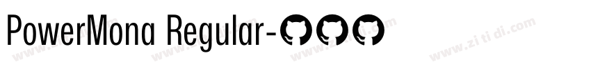 PowerMona Regular字体转换